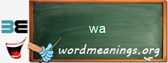 WordMeaning blackboard for wa